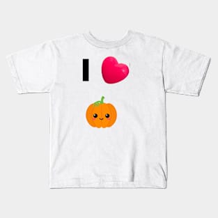 I love Pumkin Kids T-Shirt